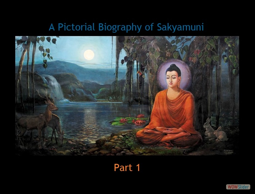 07-1. A Pictorial Biography of Sakyamuni